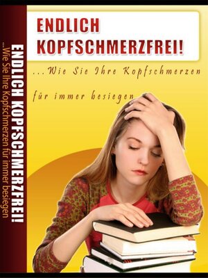 cover image of Endlich Kopfschmerzfrei